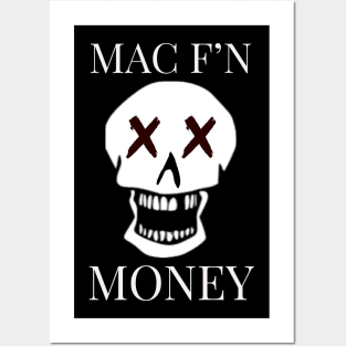 Mac F’N Money Skull Posters and Art